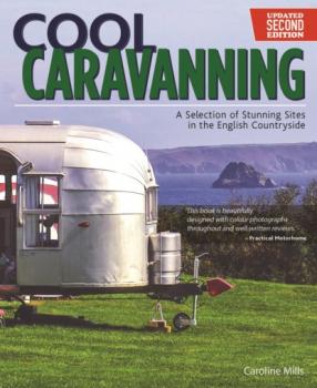 Читать Cool Caravanning, Updated Second Edition - Caroline Mills