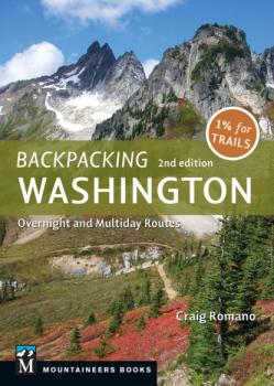 Читать Backpacking Washington - Craig Romano