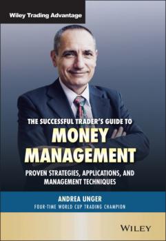 Читать The Successful Trader's Guide to Money Management - Andrea Unger