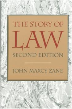 Читать The Story of Law - John M. Zane