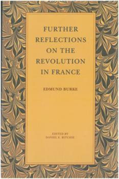 Читать Further Reflections on the Revolution in France - Edmund Burke