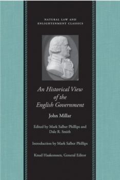 Читать An Historical View of the English Government - John Millar