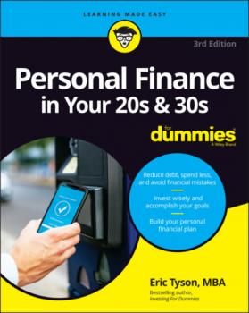 Читать Personal Finance in Your 20s & 30s For Dummies - Eric Tyson