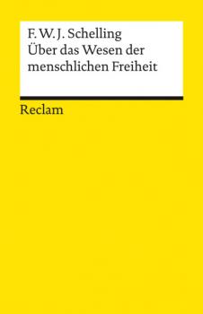 Читать Über das Wesen der menschlichen Freiheit - Friedrich Wilhelm Joseph Schelling