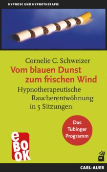 Читать Vom blauen Dunst zum frischen Wind - Cornelie C Schweizer