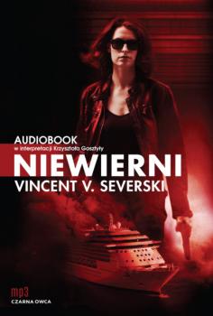 Читать Niewierni - Vincent V. Severski