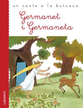 Читать Germanet i Germaneta - Jacob y Wilhelm Grimm