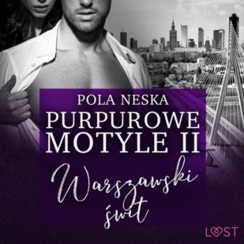 Читать Purpurowe motyle 2 - Pola Neska
