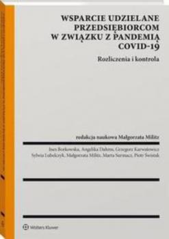 Читать Wsparcie udzielane przedsiębiorcom w związku z pandemią COVID–19 - Małgorzata Militz