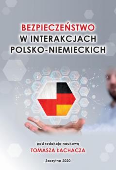 Читать Bezpieczenstwo w interakcjach polsko - niemieckich - Tomasz Łachacz