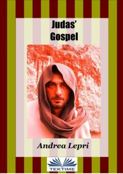 Читать Judas' Gospel - Андреа Лепри
