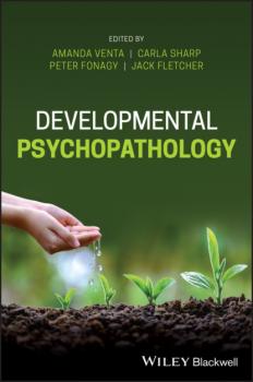 Читать Developmental Psychopathology - Группа авторов