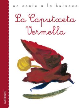 Читать La Caputxeta Vermella - Jacobo Grimm