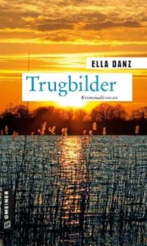 Читать Trugbilder - Ella Danz