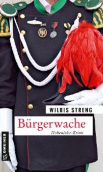 Читать Bürgerwache - Wildis Streng