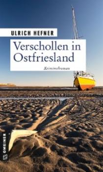 Читать Verschollen in Ostfriesland - Ulrich Hefner