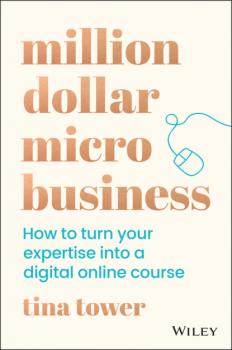 Читать Million Dollar Micro Business - Tina Tower