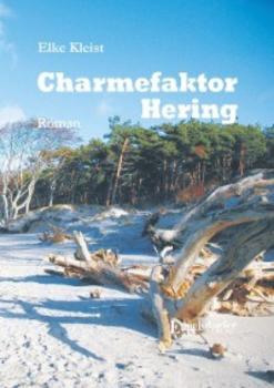 Читать Charmefaktor Hering - Elke Kleist
