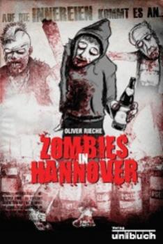 Читать Zombies in Hannover - Oliver Rieche
