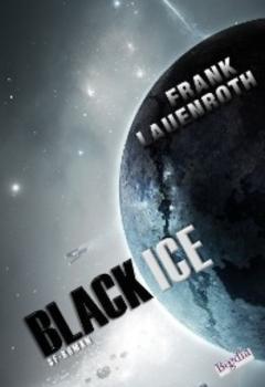 Читать Black Ice - Frank Lauenroth