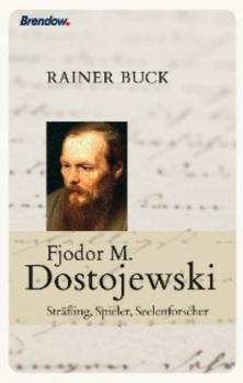 Читать Fjodor M. Dostojewski - Rainer Buck