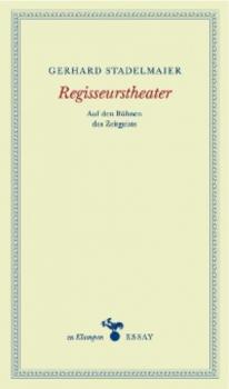 Читать Regisseurstheater - Gerhard Stadelmaier