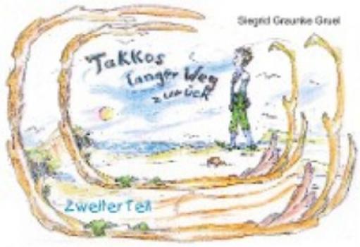 Читать Takkos langer Weg zurück (Kidschi Poseidon und Neptuns Takko, Band 2) - Siegrid Graunke Gruel