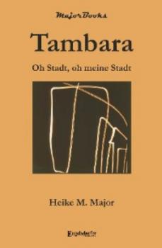 Читать Tambara - Heike M. Major