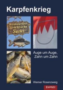 Читать Karpfenkrieg - Werner Rosenzweig