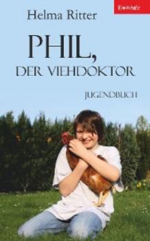 Читать Phil, der Viehdoktor - Helma Ritter