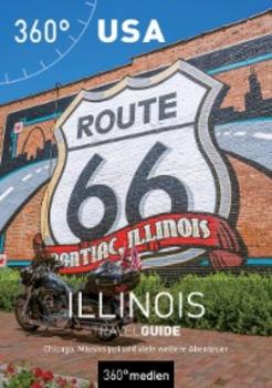 Читать USA – Illinois TravelGuide - Christian Dose