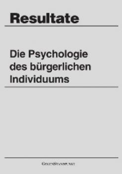 Читать Die Psychologie des bürgerlichen Individuums - Группа авторов