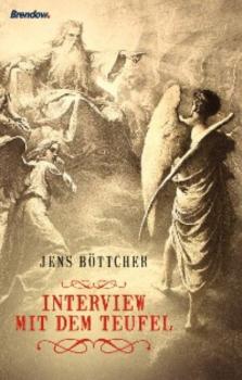 Читать Interview mit dem Teufel - Jens Böttcher