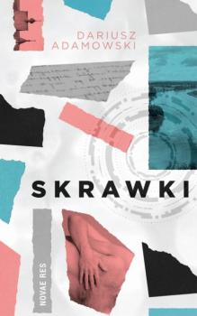 Читать Skrawki - Dariusz Adamowski