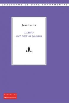 Читать Diario del Nuevo Mundo - Juan Larrea