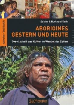 Читать Aborigines Gestern und Heute - Sabine Koch