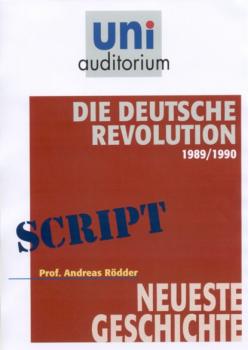 Читать Die Deutsche Revolution 1989/1990 - Andreas R
