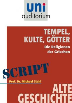 Читать Tempel, Kulte, Götter - Michael Stahl