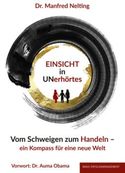 Читать EINSICHT in UNerhörtes - Dr. Manfred Nelting