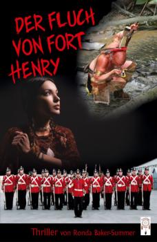 Читать Der Fluch von Fort Henry - Ronda Baker-Summer
