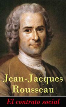 Читать El contrato social - Jean-Jacques Rousseau