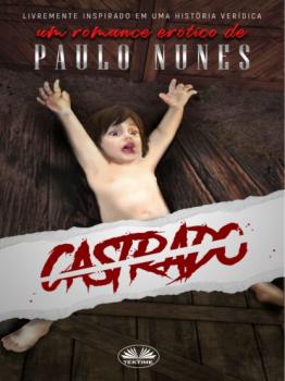 Читать Castrado - Paulo Nunes