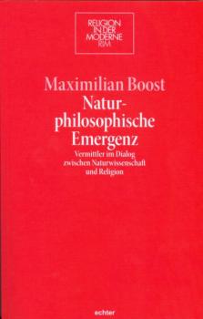 Читать Naturphilosophische Emergenz - Maximilian Boost