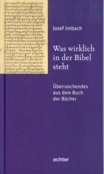 Читать Was wirklich in der Bibel steht - Josef Imbach