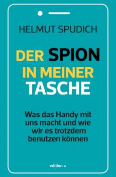 Читать Der Spion in meiner Tasche - Helmut Spudich