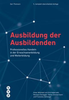 Читать Ausbildung der Ausbildenden (E-Book, Neuauflage) - Geri Thomann