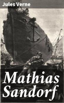 Читать Mathias Sandorf - Jules Verne