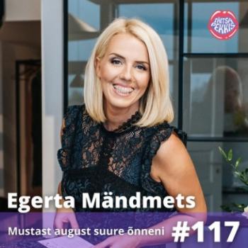 Читать Egerta Mändmets – Mustast august suure õnneni - Katrin Hinrikus