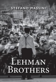 Читать Lehman Brothers - Stefano Massini