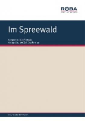 Im Spreewald - Max Pietrzak